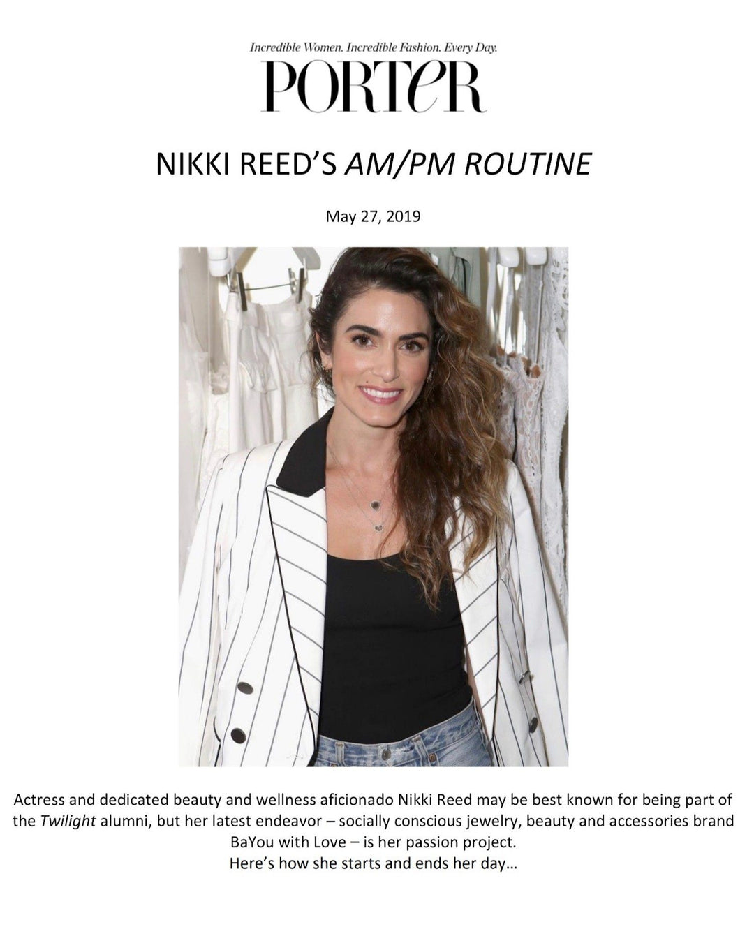 Porter | Nikki Reed's AM/PM Routine