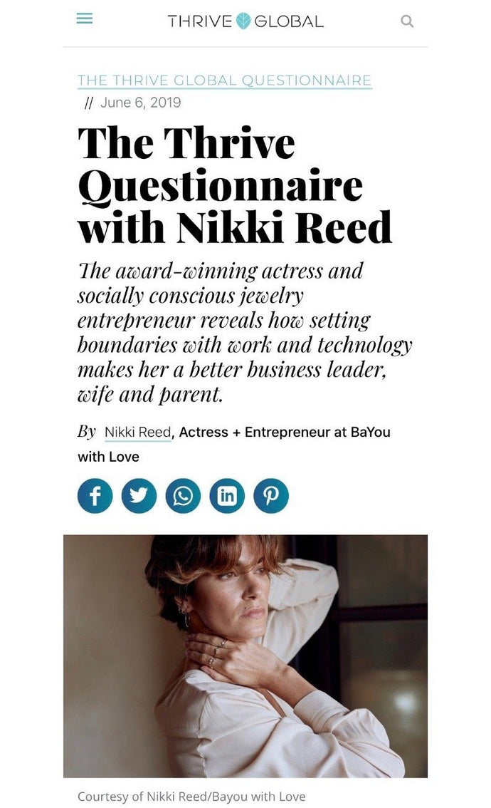 Thrive Global | The thrive questionnaire with Nikki Reed