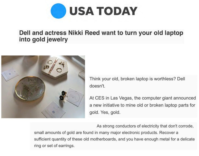 USA Today | Dell and Actress Nikki Reed want to turn your old laptop into gold jewelry